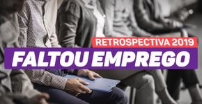 Desemprego, informalidade e reformas: a situação do trabalho em 2019