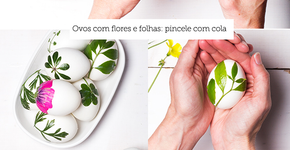 4 ideias para decorar ovos para Páscoa