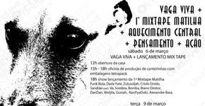 “Vaga Viva” e lançamento de mixtape na Matilha