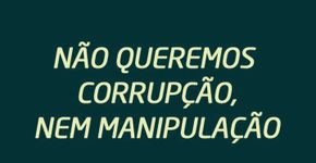 Honestidade sim, manipulação não