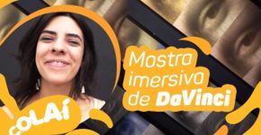 Exposição de Leonardo da Vinci no novo MIS Experience em SP