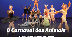 Teatro de Dança apresenta o espetáculo “Carnaval dos Animais”