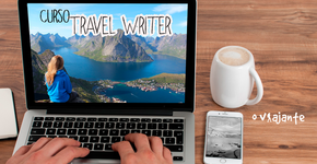 5 motivos para ser um travel-writer