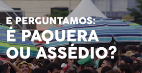 Vídeo: Entenda a diferença entre paquera e assédio no Carnaval