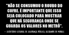 Funcionária é estuprada no Metrô e secretário declara que “há segurança” no local