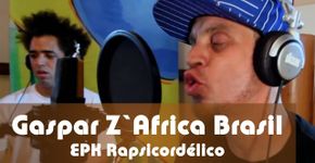 Show Rapsicordélico – Gaspar Z`África Brasil