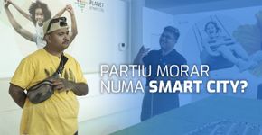 Descubra todas as vantagens de morar numa cidade inteligente