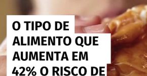 O tipo de alimento que aumenta em 42% o risco de depressão, segundo estudo da USP