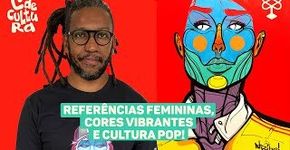 Inspirado em figuras femininas, artista retrata mulheres em suas obras