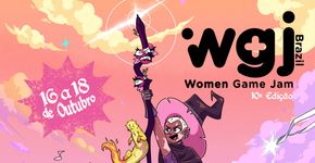 Women Game Jam 2026 chega à 10ª edição com foco em colaboração e inclusão na criação de jogos