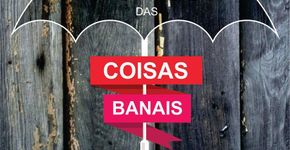 Museu das Coisas Banais discute a relação das pessoas com os objetos