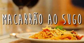 Receita de macarrão ao sugo salva a vida de preguiçosos famintos