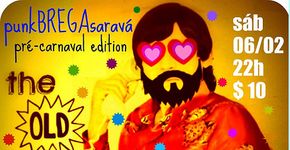 Pré-carnaval com a punkBREGAsaravá