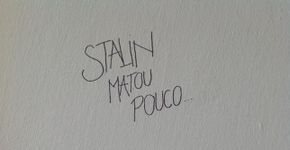 ‘Stalin matou pouco’, diz pichação em parede de universidade