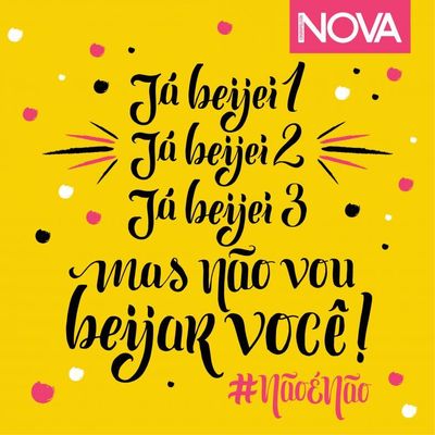 Além da ONU, a revista Nova também divulgou uma série de recados artísticos para os foliões
