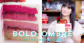 Para comer como se não houvesse amanhã: aprenda como fazer um Bolo Ombré de Morango