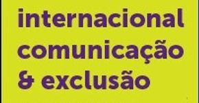 Seminário Comunicação e Exclusão