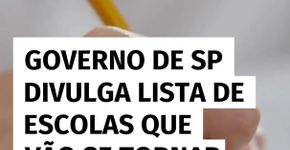 Governo de SP divulga lista de escolas que vão se tornar cívico-militares ainda este ano