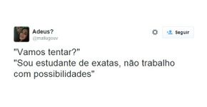 Zoeira ao quadrado: memes sobre as carreiras de exatas