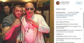 Foto de Kléber Bambam com Vin Diesel está incomodando as pessoas
