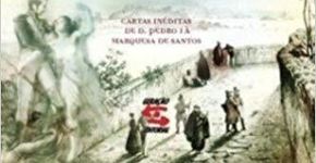 Peça retrata a relação de D. Pedro e a Marquesa de Santos