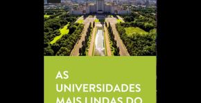 19 universidades lindíssimas espalhadas pelo mundo