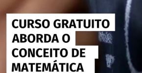 Curso gratuito aborda o conceito de matemática antirracista
