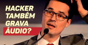 #VazaJato: Intercept vaza áudio de Deltan Dallagnol sobre Lula