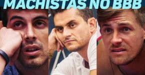 Cenas de machismo que não queremos ver novamente no próximo BBB