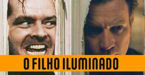 ‘Doutor Sono’, continuação de ‘O Iluminado’, vem por aí nos cinemas