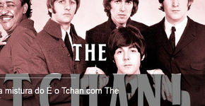 A incrível mistura musical entre É O Tchan e The Beatles
