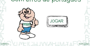 Experimente, gratuitamente, o Jogo dos Erros de Português