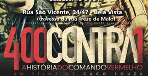 A Cinema Produções Digitais mostra o filme “400 contra 1”