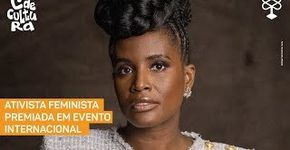 Djamila Ribeiro: a primeira brasileira a ganhar o BET Awards