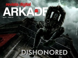 Capa da edição nº 50 da Revista Arkade, com o personagem do jogo “Dishonored”.