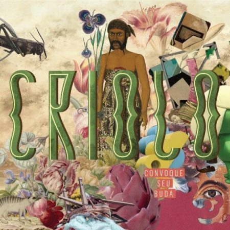 Criolo – “Convoque Seu Buda” – Baixe aqui