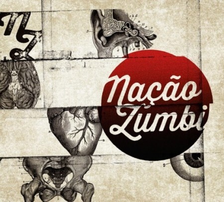 Nação Zumbi – “Nação Zumbi” – Ouça aqui