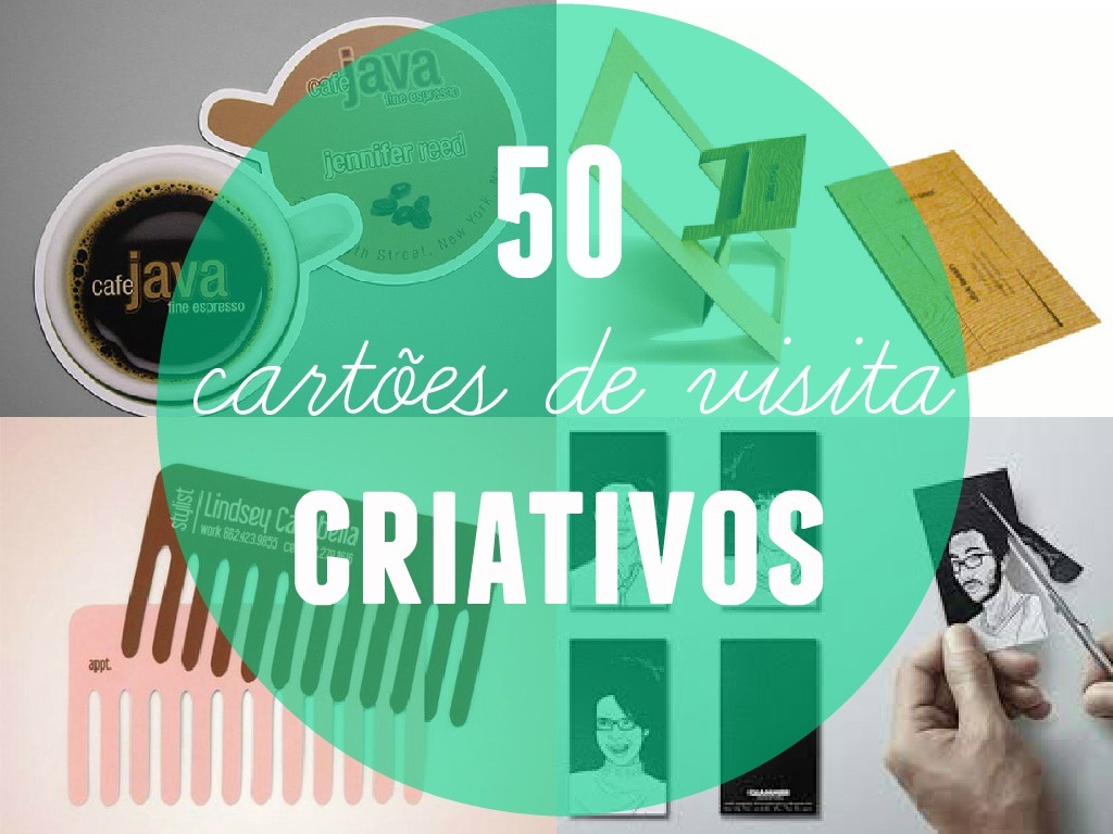 Inspire-se com 50 cartões de visita muito criativos