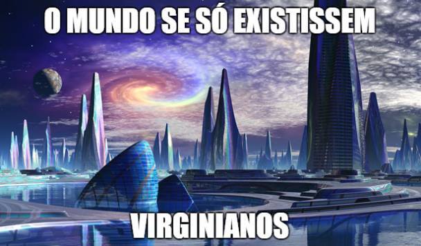 “Se o virginiano parece tímido e fechado por fora, o certo, é que por dentro, não há ninguém mais perfeccionista que eles!”