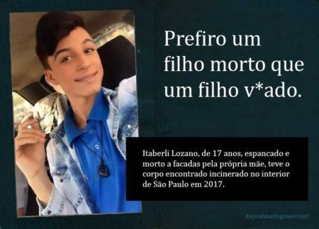 “Prefiro um filho morto que um filho v*ado.”/ “Itaberli Lozano, de 17 anos, espancado e morto a facadas pela própria mãe, teve o corpo encontrado incinerado no interior de São Paulo em 2017.”