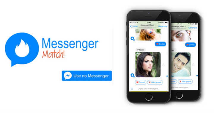 Messenger Match: Um “Tinder” dentro do mensageiro do Facebook.