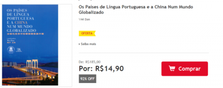 Os Países de Língua Portuguesa e a China Num Mundo Globalizado está com 92% off