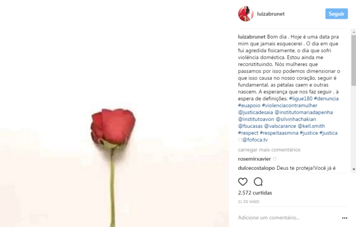 Quando completou um ano da agressão, Luiza Brunet fez um desabafo no Instagram