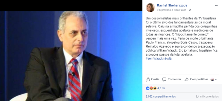 Rachel Sheherazade defende William Waack nas redes sociais e internautas detonam