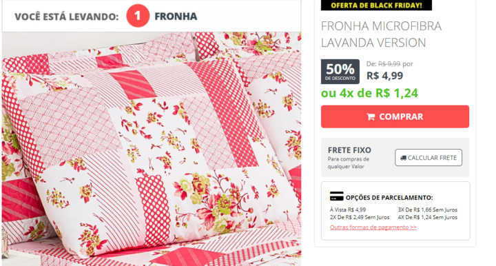 As fronhas estão somente R$ 4,99.