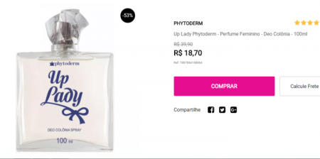 Perfume “Up Lady” sai por R$ 18,70