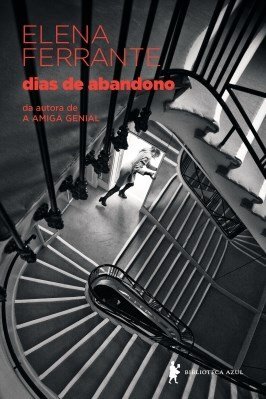 “Dias de abandono” de Elena Ferrante