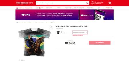 Site da Lojas Americanas estava vendendo camisetas a favor de Bolsonaro e contra Lula