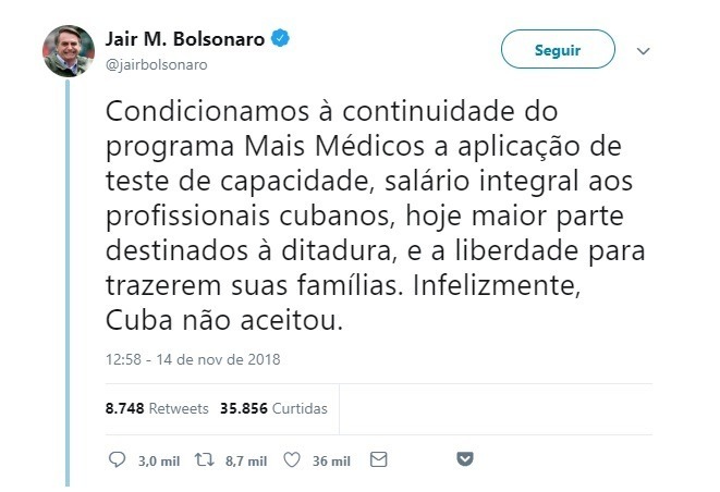 Jair Bolsonaro se manifestou sobre saída de cubanos do Programa Mais Médicos