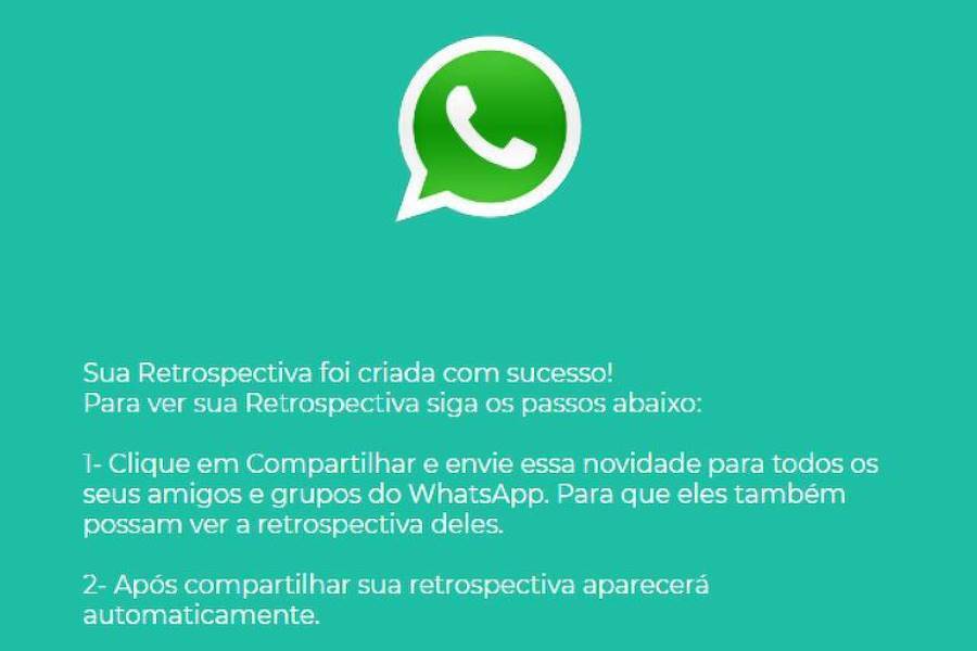 Golpe da ‘retrospectiva 2018’ circula pela rede de mensagens do Whatsapp.